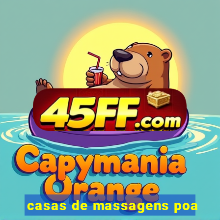 casas de massagens poa